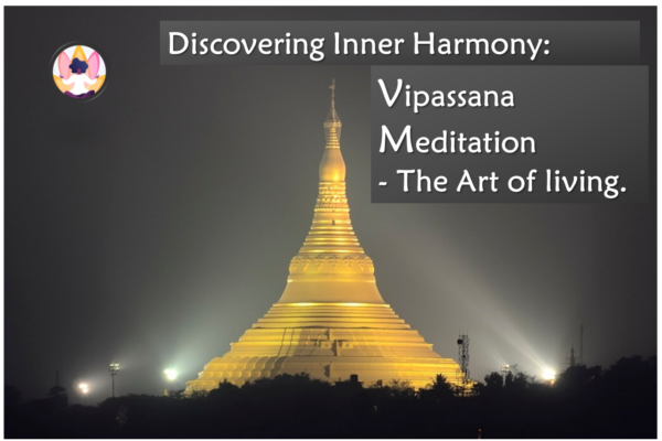Vipassana Meditation, pagoda,